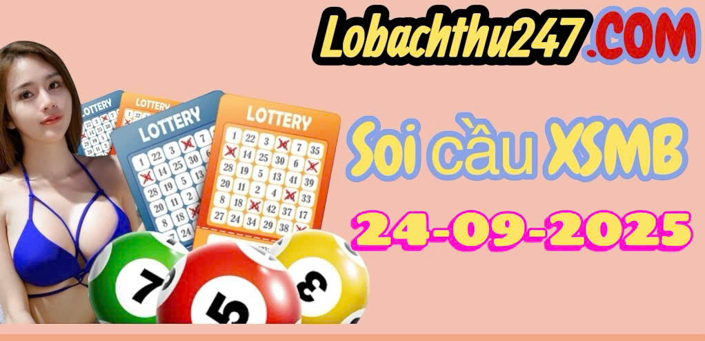 Soi cầu xsmb ngày 25/9/2025