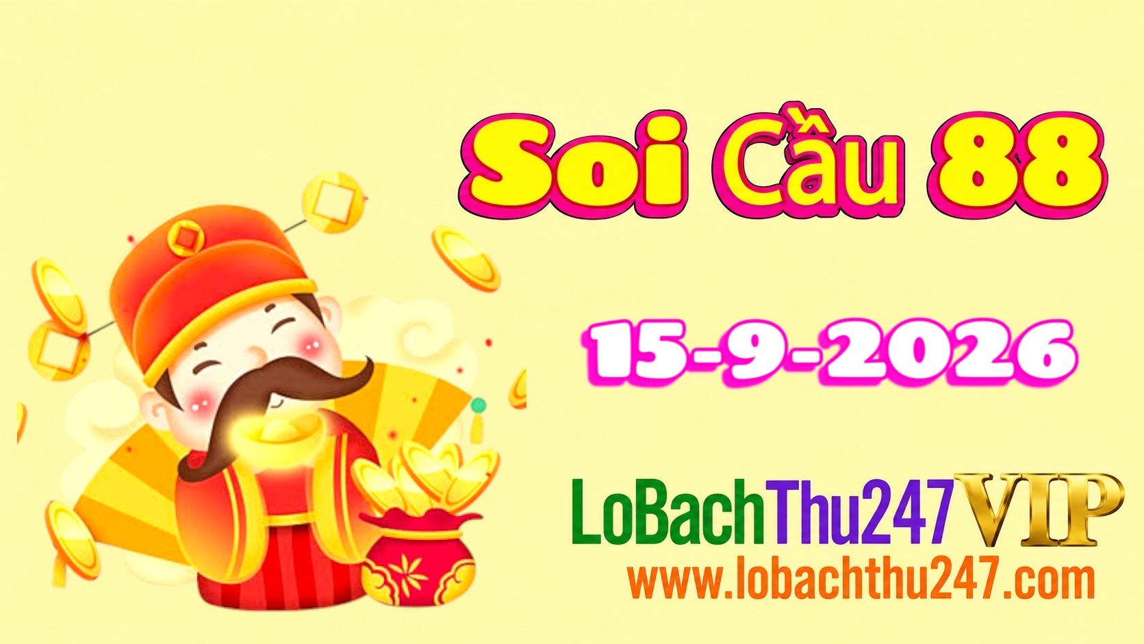 Soi Cầu 88 Ngày 15/09/2026