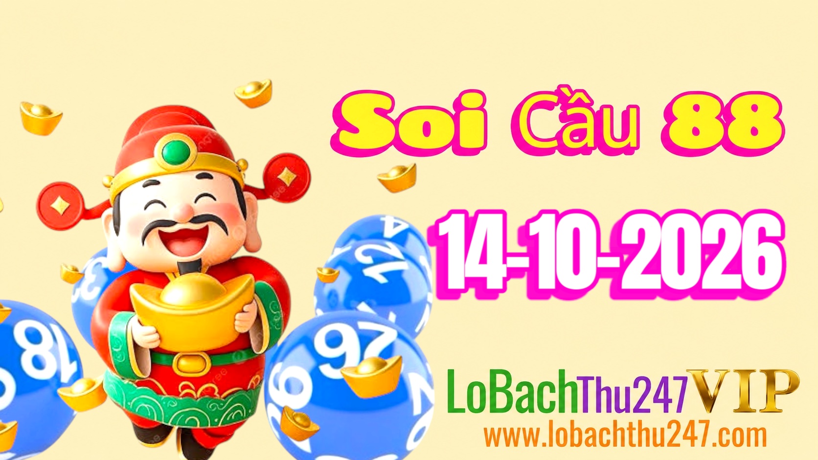 Soi Cầu 88 Ngày 14/10/2026